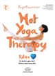 Hot Yoga Therapy - ritiro 2017 Hot Yoga Therapy - ritiro 2017